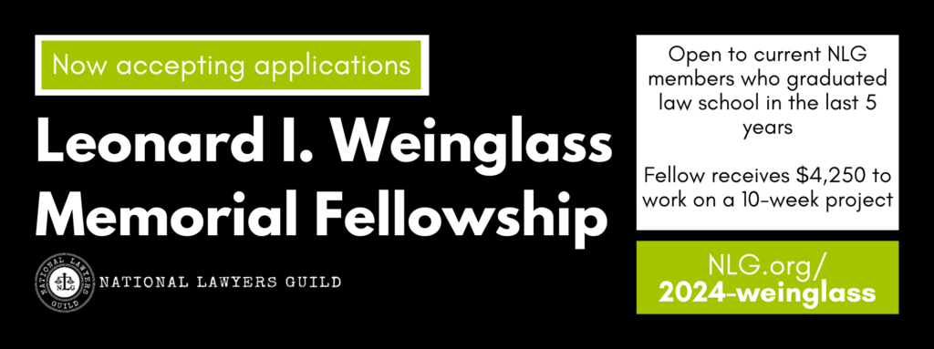 Leonard I. Weinglass Memorial Fellowship